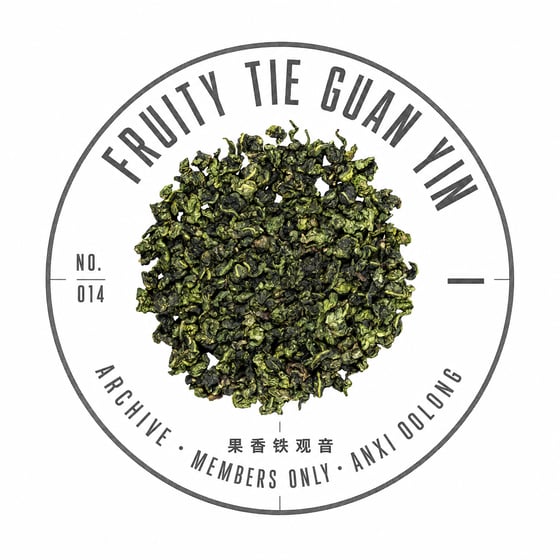 Fruity Tie Guan Yin