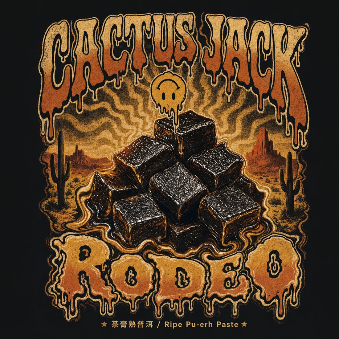 Stacked glossy pu-erh paste cubes in a desert scene with cacti and mesas, ringed by wavy heat lines under melting arched lettering