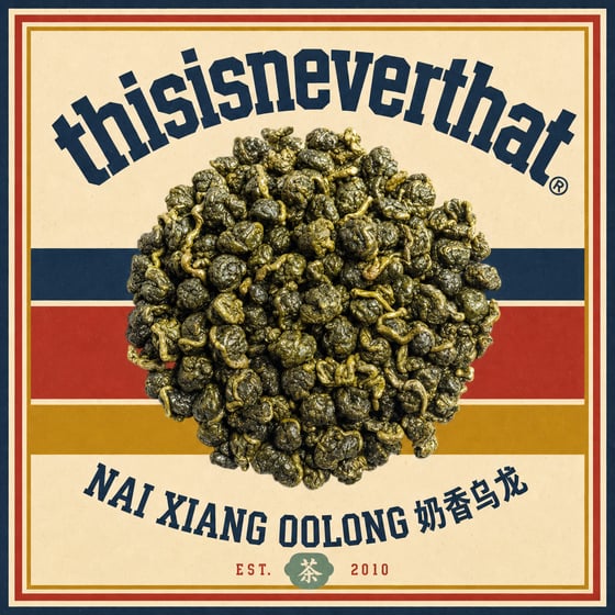 Nǎi Xiāng Oolong