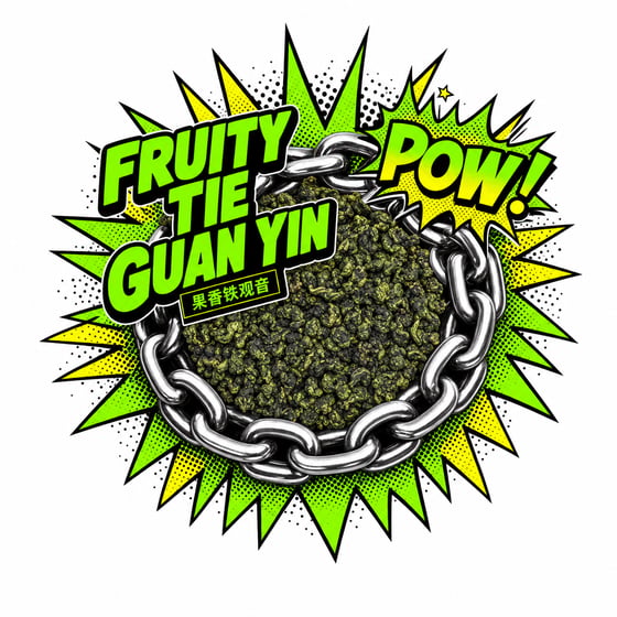 Fruity Tie Guan Yin