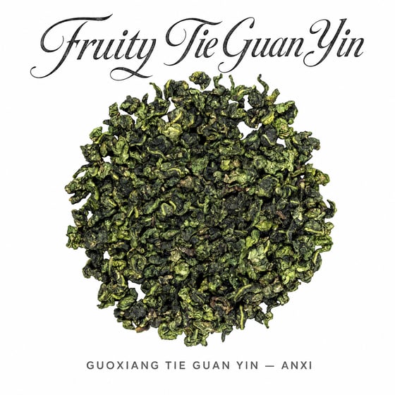 Fruity Tie Guan Yin