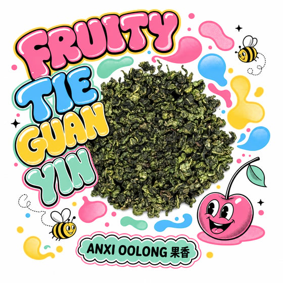 Fruity Tie Guan Yin