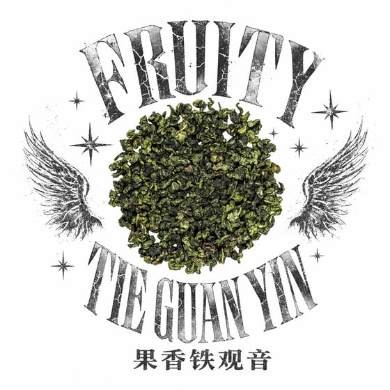 Fruity Tie Guan Yin