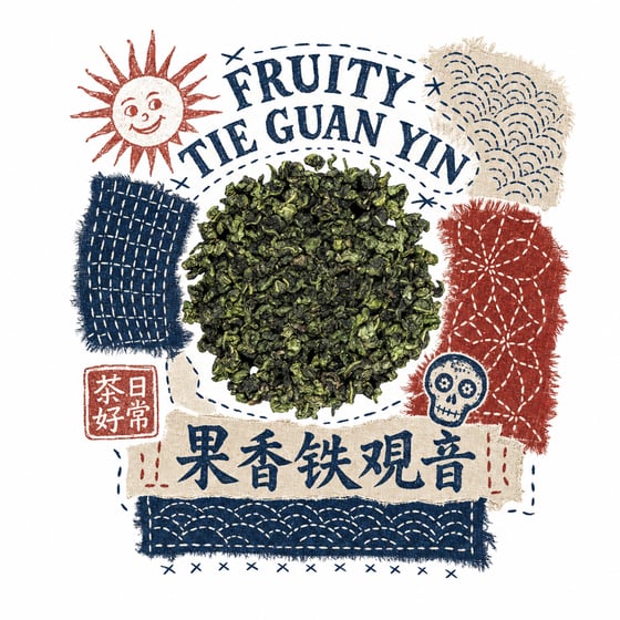 Fruity Tie Guan Yin