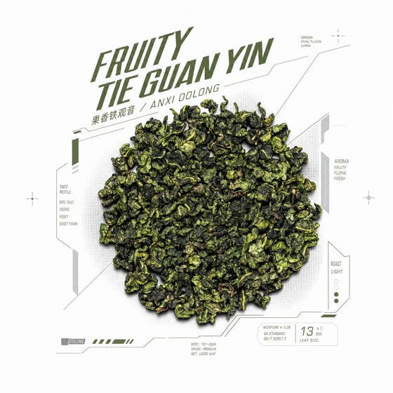 Fruity Tie Guan Yin