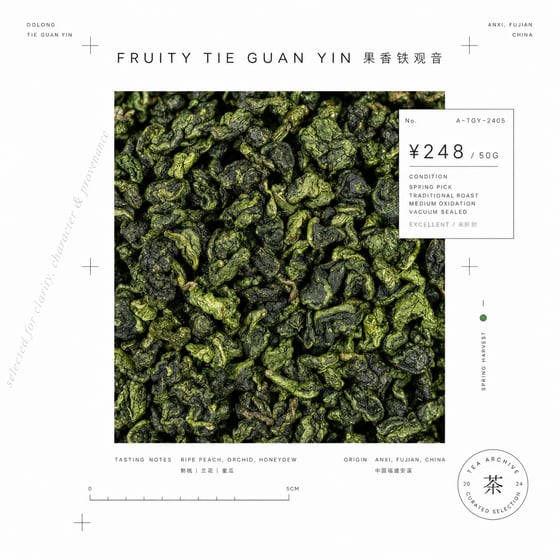 Fruity Tie Guan Yin