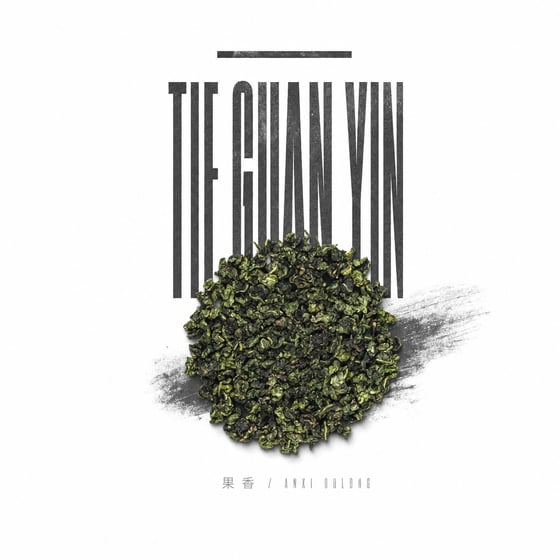 Fruity Tie Guan Yin