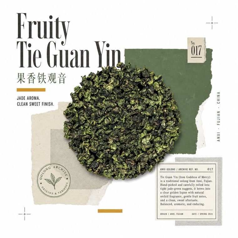 The design — Fruity Tie Guan Yin