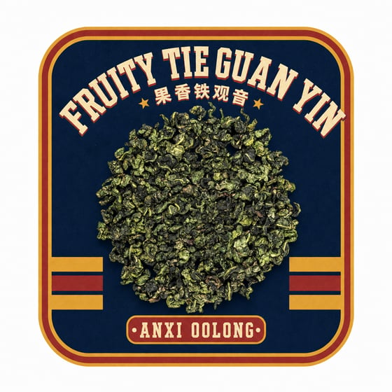 Fruity Tie Guan Yin