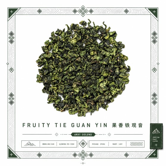 Fruity Tie Guan Yin